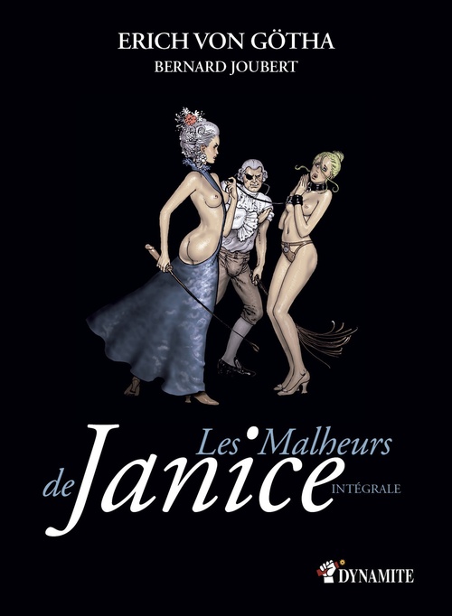 Couverture ebook de Les Malheurs de Janice - L'intégrale, de Erich Von Götha