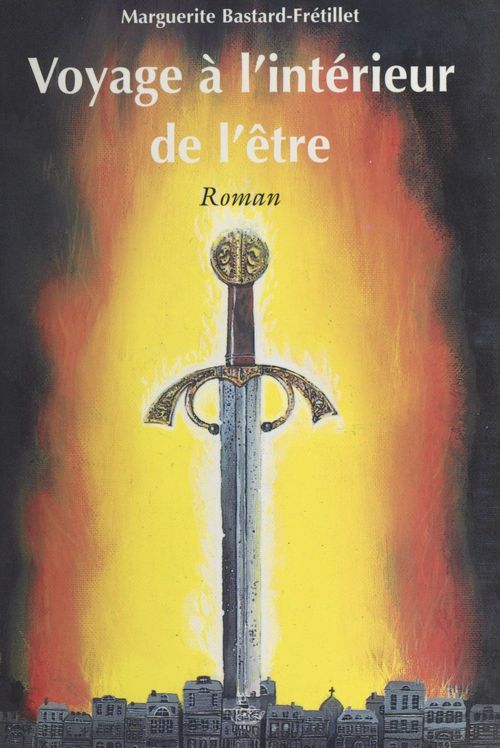 Couverture ebook de Voyage à l'intérieur de l'être, de Marguerite Bastard-Fretillet