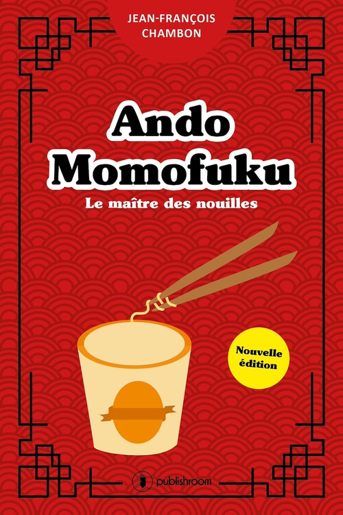 ebook cover of Ando Momofuku, by Jean-François Chambon