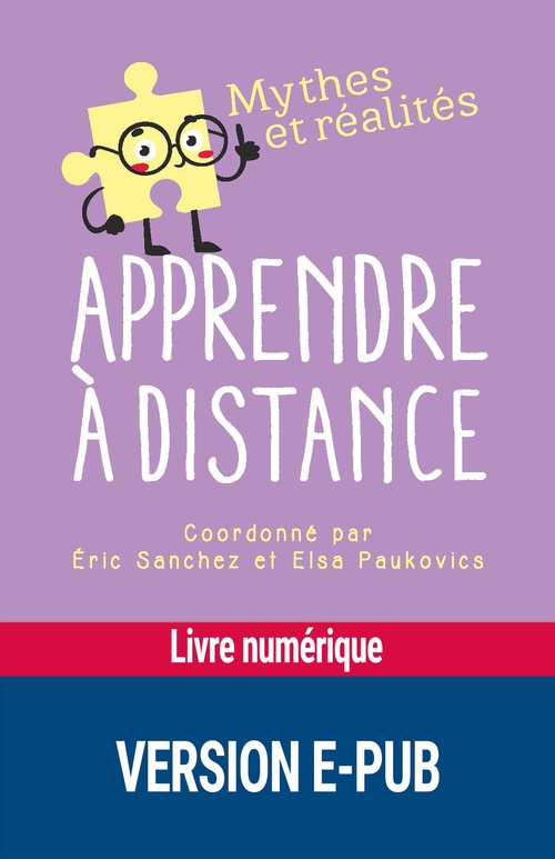 Couverture ebook de Apprendre a distance EPUB, de Collectif, Elsa Paukovics, Eric Sanchez