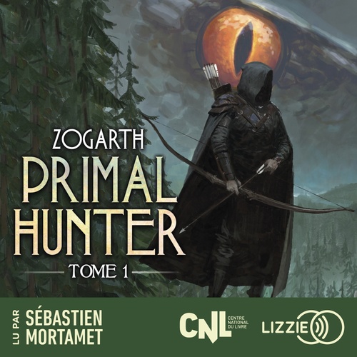 audiobook cover of Primal Hunter - Tome 1, by Zogarth