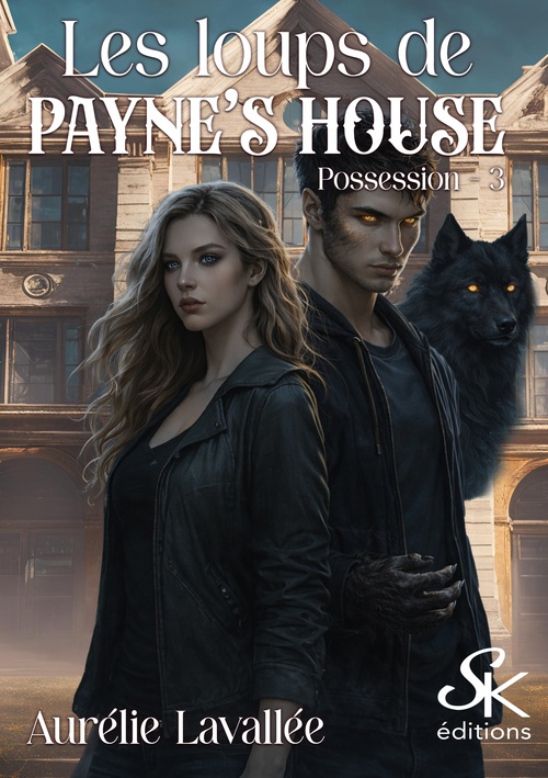Couverture ebook de Les loups de Payne's house 3, de Aurélie Lavallée