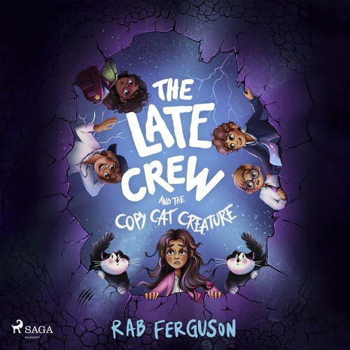 audiobook cover of The Late Crew and the Copy Cat Creature, by Rab Ferguson