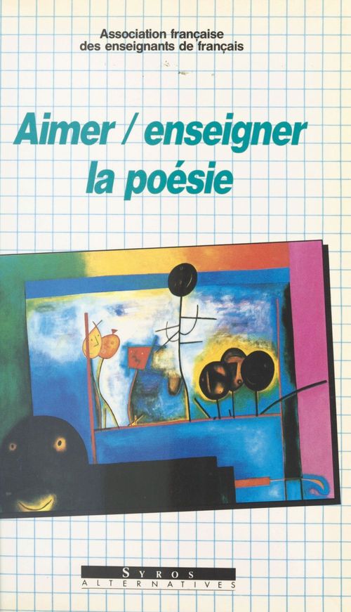 ebook cover of Aimer, enseigner la poésie, by Afef