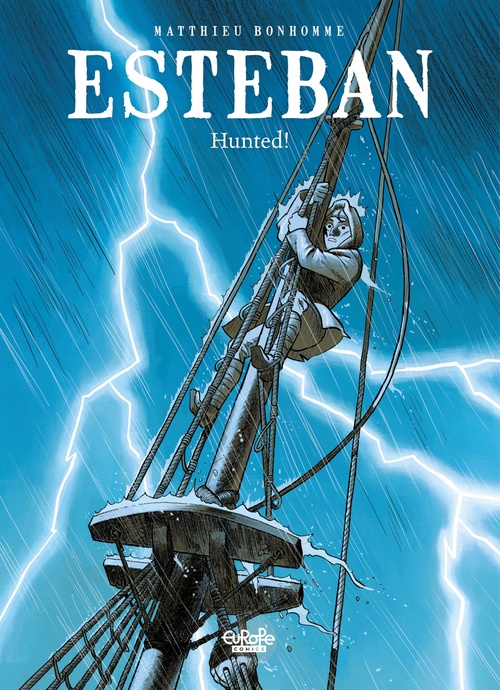 ebook cover of Esteban - Volume 2 - Hunted, by Matthieu Bonhomme
