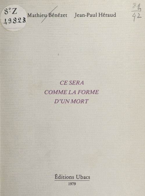 Couverture ebook de Ce sera comme la forme d'un mort, de Mathieu Bénézet