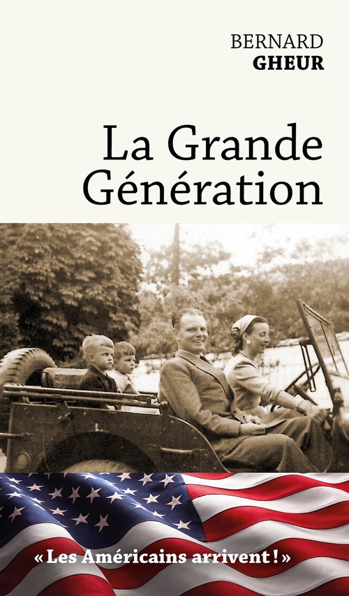 ebook cover of La grande génération, by Bernard Gheur