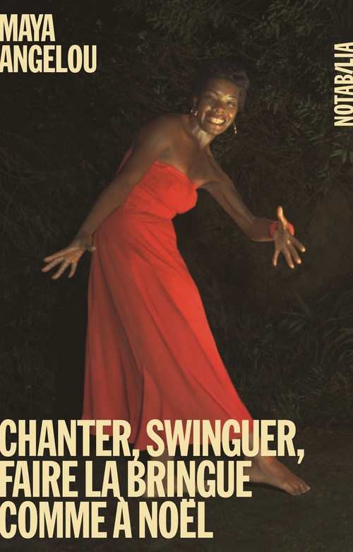 Couverture ebook de Chanter, swinguer, faire la bringue comme à Noël, de Maya Angelou