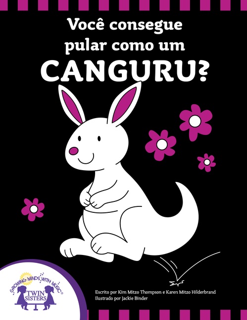 Couverture ebook de Você consegue pular como um canguru?, de Kim Mitzo Thompson, Karen Mitzo Hilderbrand