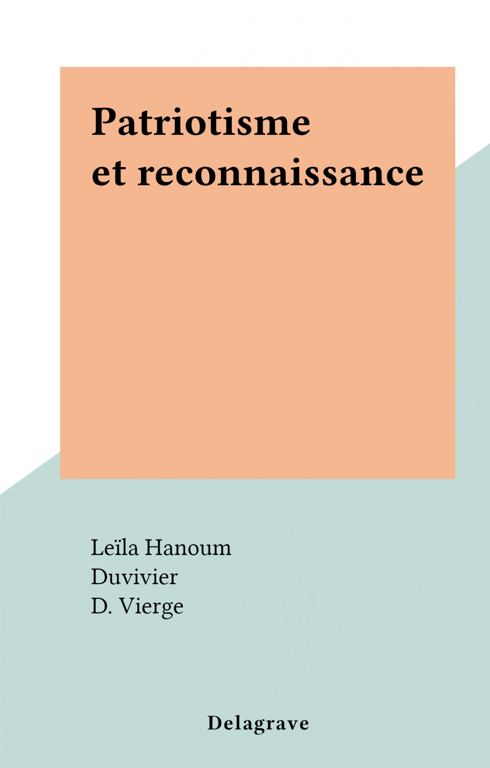 Couverture ebook de Patriotisme et reconnaissance, de Leila Hanoum