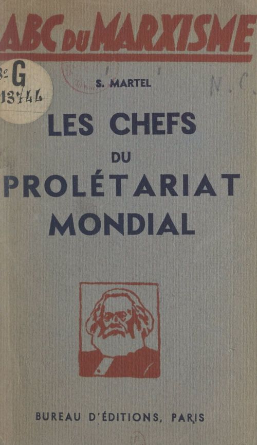 Couverture ebook de Les chefs du prolétariat mondial, de S. Martel