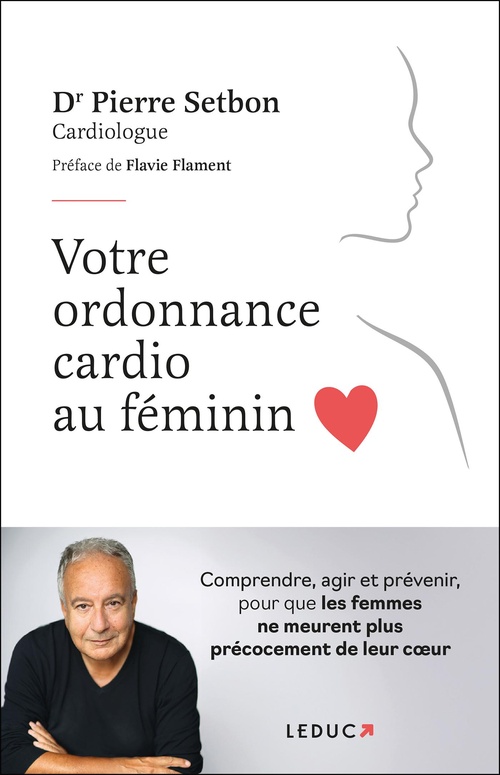 ebook cover of Votre ordonnance cardio au féminin, by Pierre Setbon, Alix Lefief-Delcourt