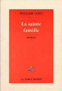 ebook cover of La sainte famille, by William Cliff