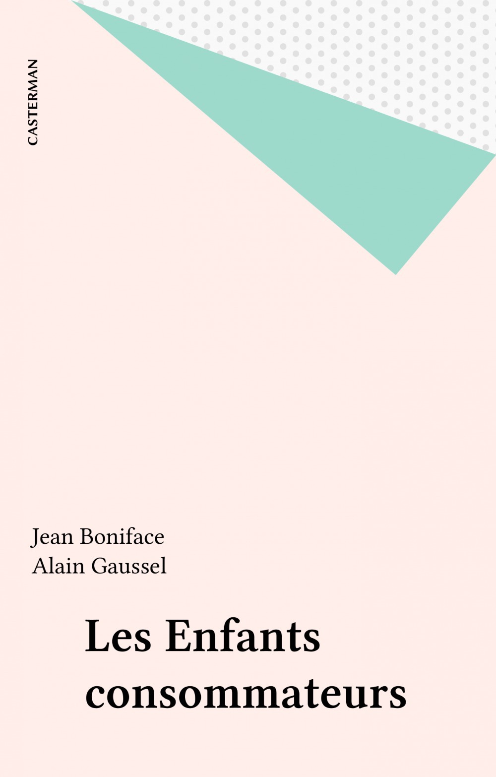 Couverture ebook de Les Enfants consommateurs, de Collectif