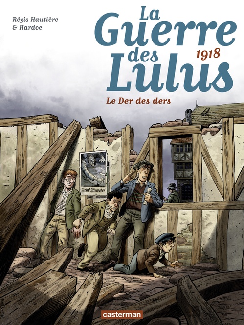 ebook cover of La Guerre des Lulus (Tome 5)  - 1918, Le der des ders, by Régis Hautière, Hardoc
