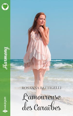 ebook cover of L'amoureuse des Caraïbes, by Rosanna Battigelli