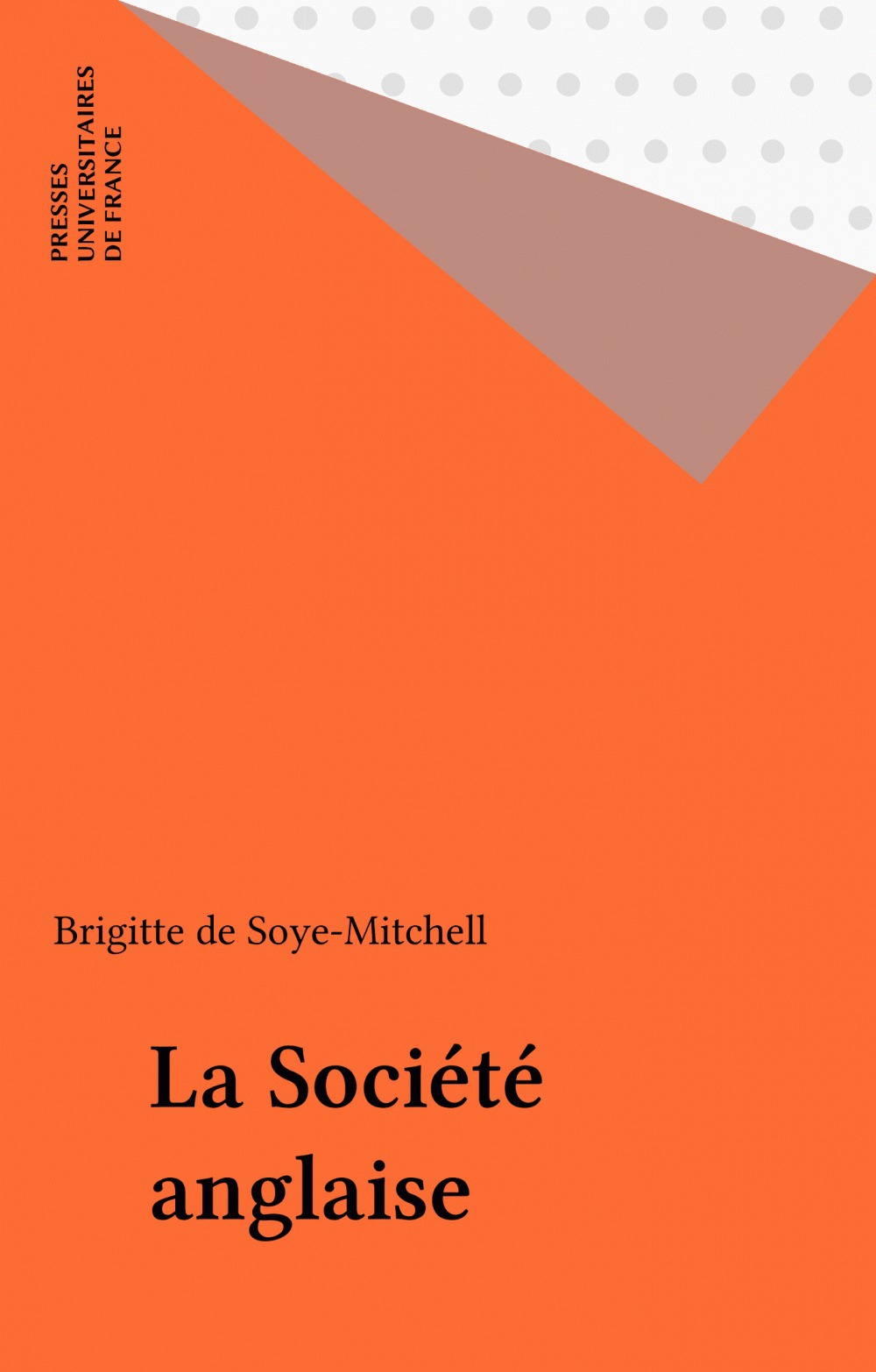 Couverture ebook de La Société anglaise, de Brigitte  de Soye-mitchell