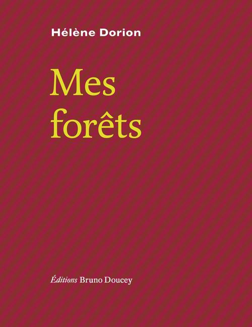 ebook cover of Mes forêts, by Hélène Dorion