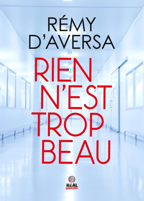 Couverture ebook de Rien n'est trop beau, de Rémy d'Aversa