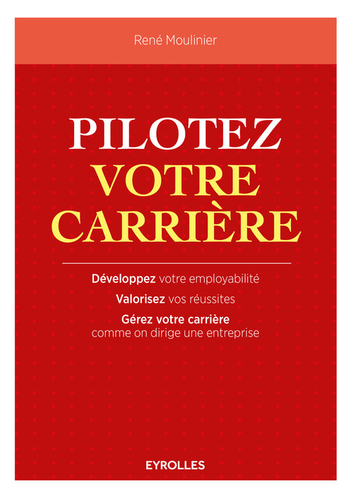 Couverture ebook de Pilotez votre carrière, de René Moulinier