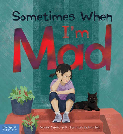 Couverture ebook de Sometimes When I'm Mad, de Deborah Serani