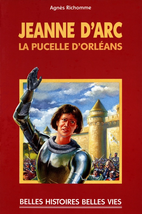 Couverture ebook de Jeanne d'Arc, de Agnès Richomme