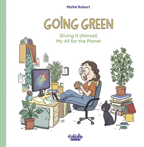 Couverture ebook de Going Green Giving It (Almost) My All for the Planet, de Robert Maïté