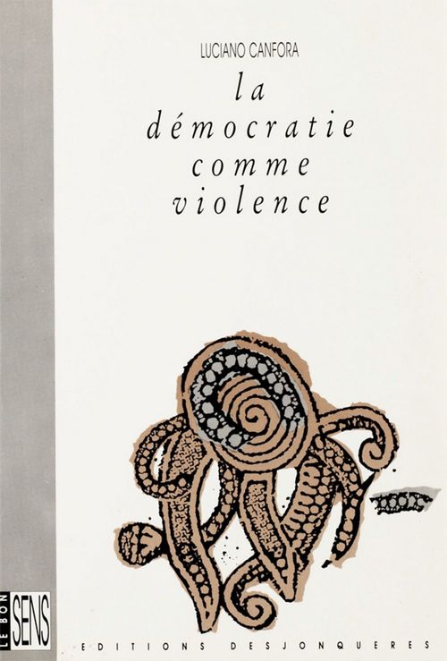 ebook cover of La Démocratie comme violence, by Luciano Canfora