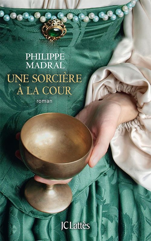 ebook cover of Une sorcière à la cour, by Philippe Madral