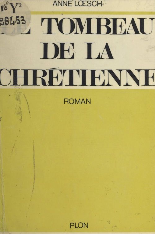 ebook cover of Le tombeau de la chrétienne, by Anne Loesch