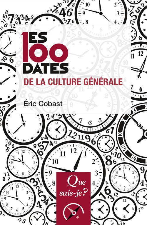 Couverture ebook de Les 100 dates de la culture générale, de Éric Cobast