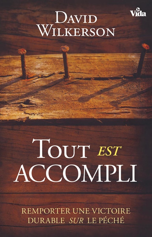 Couverture ebook de Tout est accompli, de David Wilkerson