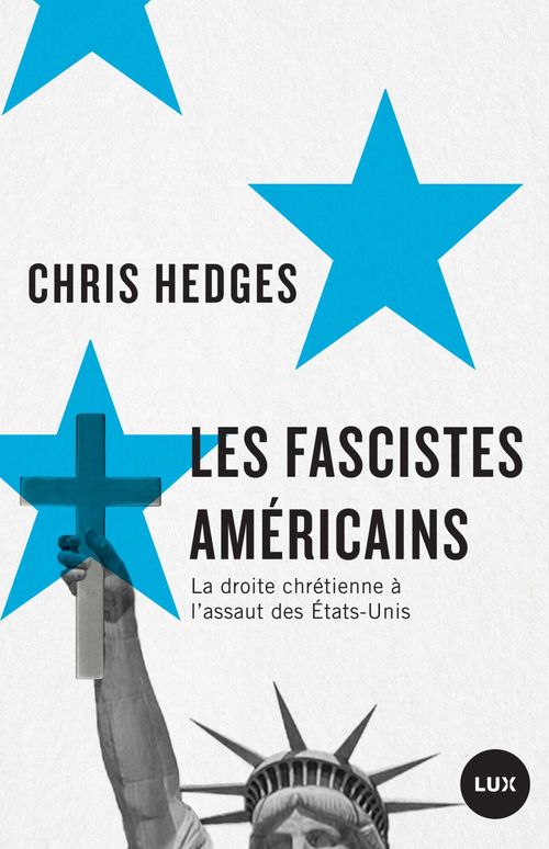 ebook cover of Les fascistes américains, by Chris Hedges