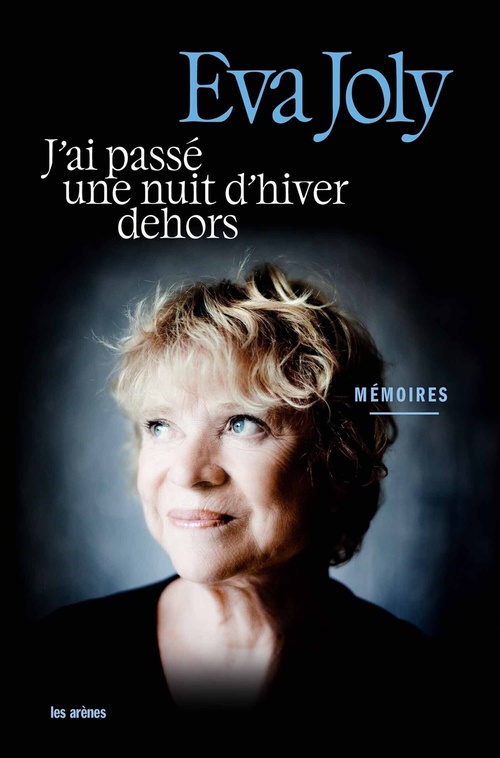 Couverture ebook de J'ai passé une nuit d'hiver dehors, de Eva Joly