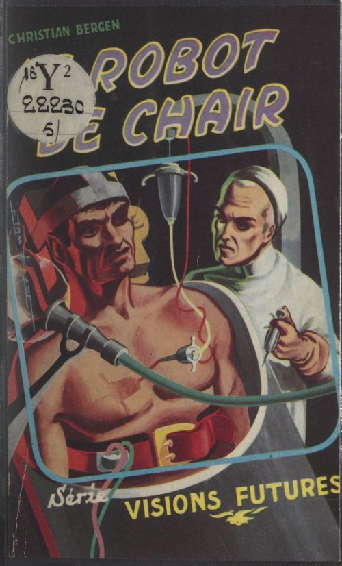 Couverture ebook de Le robot de chair, de Christian Bergen