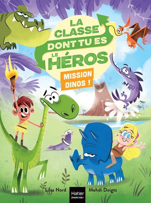 Couverture ebook de La classe dont tu es le héros - Mission dinos ! - CP/CE1 6/7 ans, de Lilas Nord