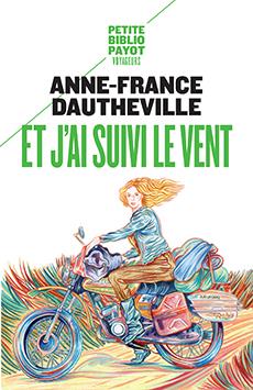 Couverture ebook de Et j'ai suivi le vent, de Anne-France Dautheville