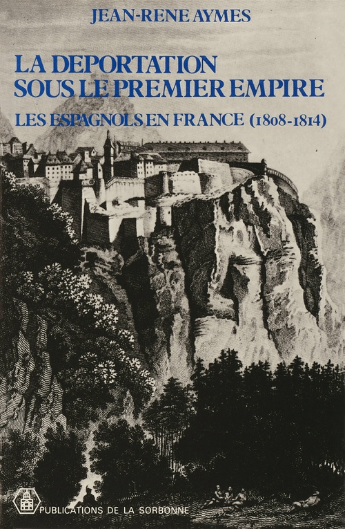Couverture ebook de La déportation sous le Premier Empire, de Aymes