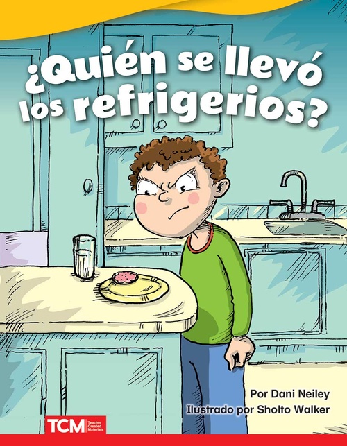 ebook cover of ¿Quién se llevó los refrigerios?, by Dani Neiley