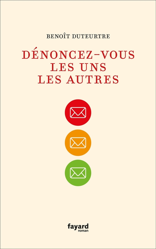Couverture ebook de Dénoncez-vous les uns les autres, de Benoît Duteurtre