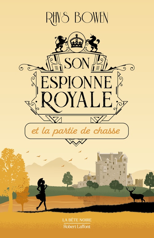 Couverture ebook de Son Espionne royale et la partie de chasse - Tome 3, de Rhys Bowen