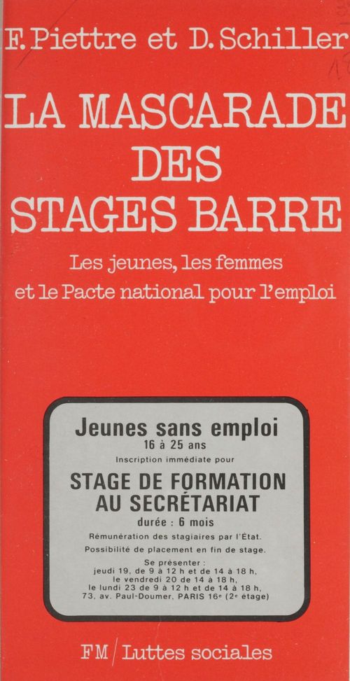 Couverture ebook de La mascarade des stages Barre, de Dominique Schiller, Francois Piettre