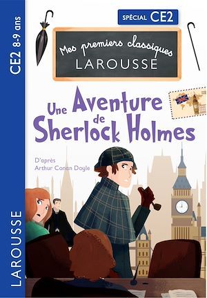 Couverture ebook de Une aventure de Sherlock Holmes d'après Arthur Conan Doyle - CE2, de Martyn Back, Arthur Conan Doyle, Pascal Phan
