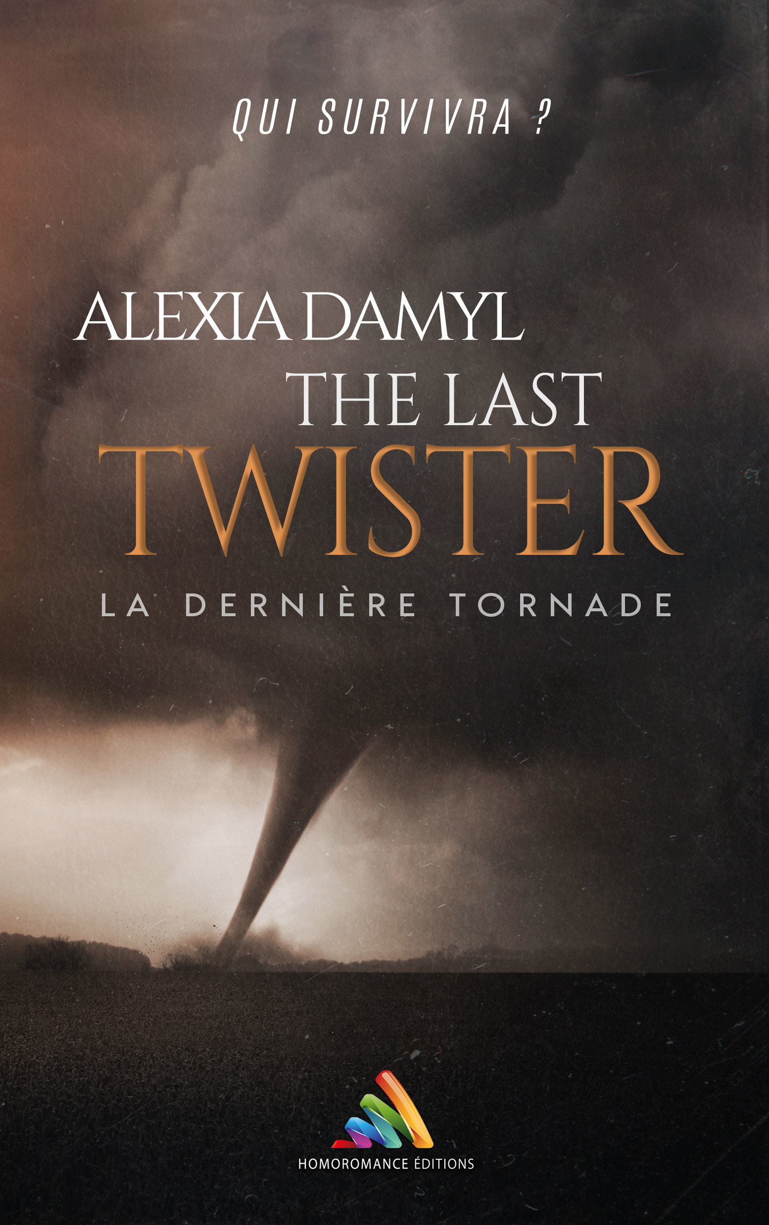 ebook cover of The last twister | Livre lesbien, roman lesbien, by Alexia Damyl