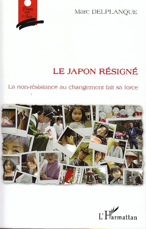 ebook cover of Le Japon résigné, by Marc Delplanque