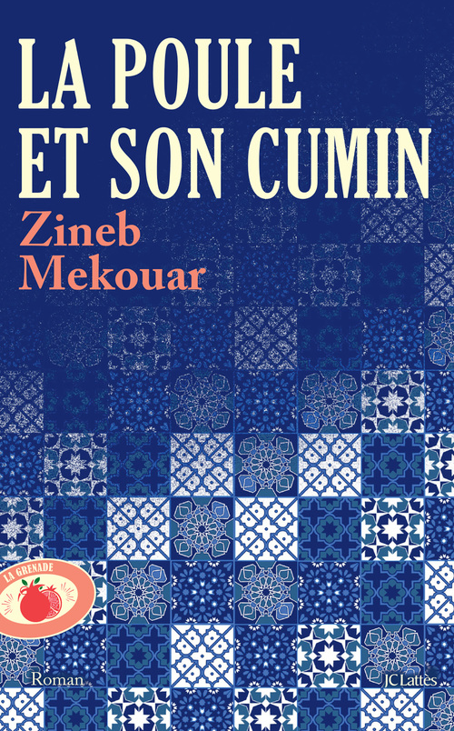 ebook cover of La poule et son cumin, by Zineb Mekouar