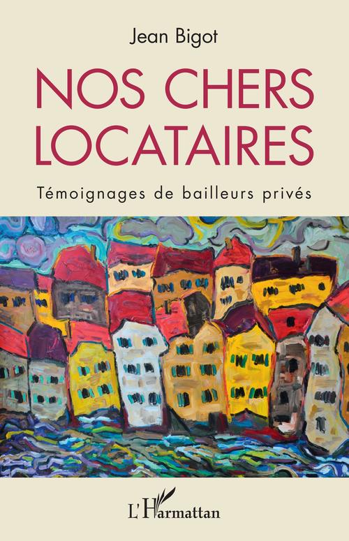 ebook cover of Nos chers locataires, by Jean Bigot