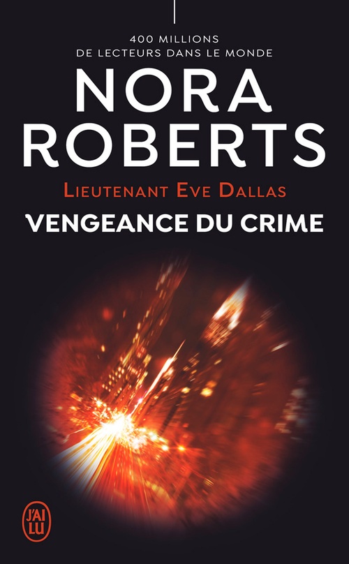 ebook cover of Lieutenant Eve Dallas (Tome 57) - Vengeance du crime, by Nora Roberts