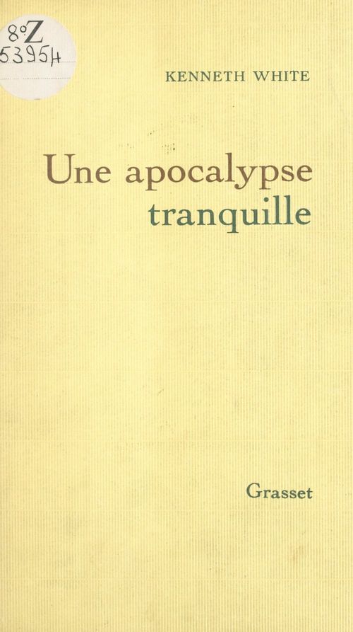 Couverture ebook de Une apocalypse tranquille, de Kenneth White