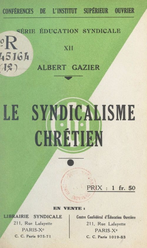 Couverture ebook de Le syndicalisme chrétien, de Albert Gazier